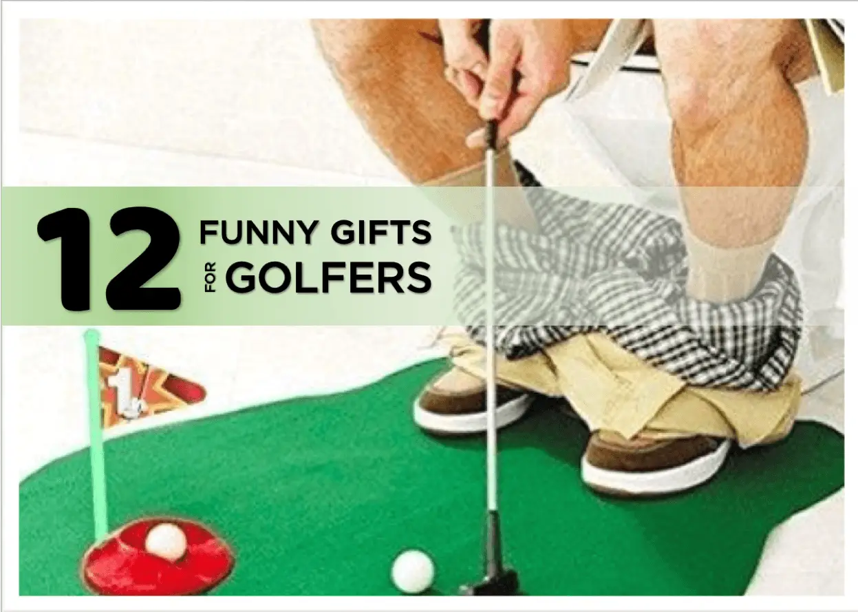12 (Funny) Gifts for the Golfer on Your List